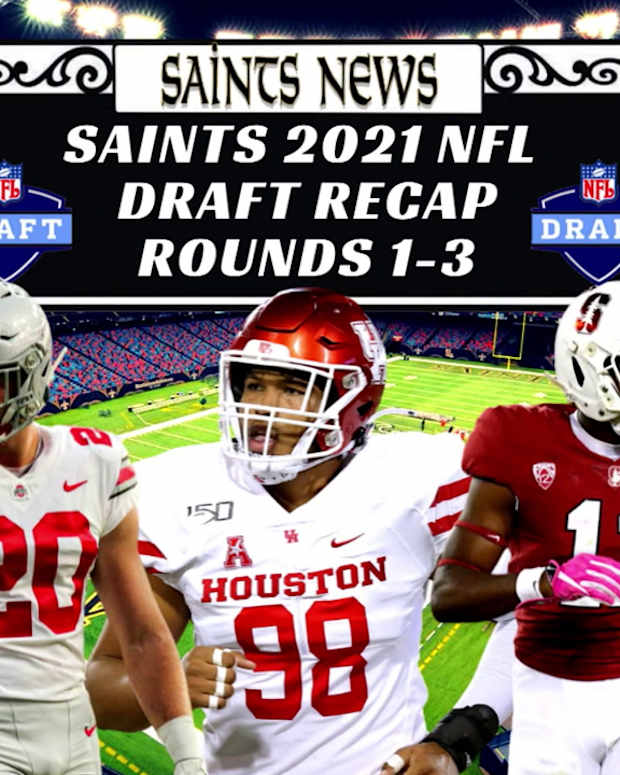Saints Draft Recap Round 1-3